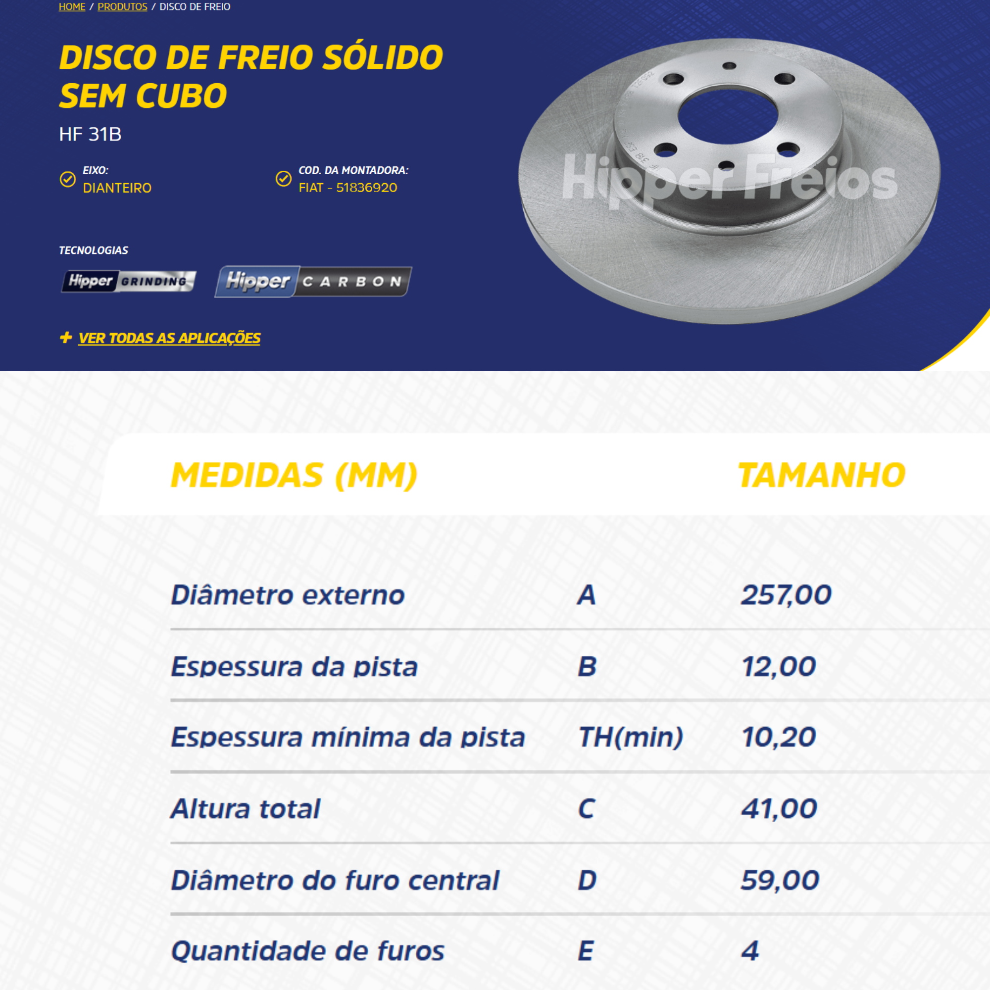 Par Disco de freio Mobi Argo Gran Siena Novo Uno 4 furos HF31B 257mm - Imagem 2